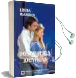 Descargar AudioLibro Dos Mujeres Identicas de Linda Warren año 2004