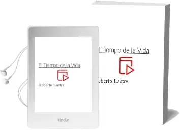 Descargar AudioLibro El Tiempo de la Vida de Roberto Lastre año 2004