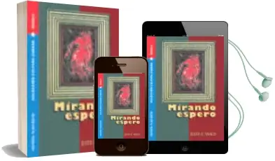 Descargar AudioLibro Mirando Espero (Cultura Cubana: Novela) de Justo E. Vasco año 2004