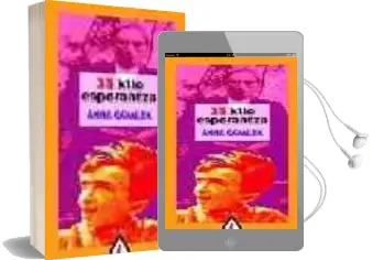 Descargar AudioLibro 35 Kilo Esperantza de Anna Gavalda año 2004