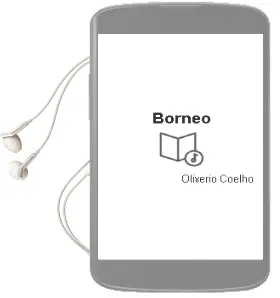 Descargar AudioLibro Borneo de Oliverio Coelho año 2004