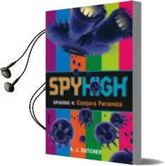 Descargar AudioLibro Conjetura Paranoia: Spy High: Episodio 4 de Andrew J. Butcher año 2004