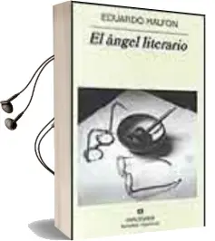 Descargar AudioLibro El Angel Literario de Eduardo Halfon año 2004