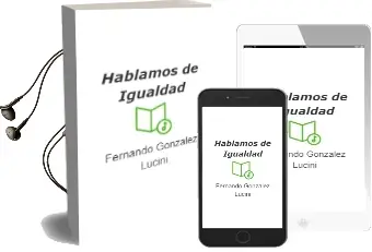Descargar AudioLibro Hablamos de Igualdad de Fernando Gonzalez Lucini año 2004