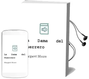 Descargar AudioLibro La Dama del Guerrero de Margaret Moore año 2004