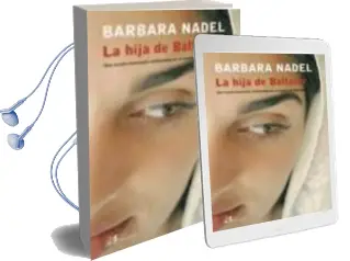 Descargar AudioLibro La Hija de Baltasar de Barbara Nadel año 2004