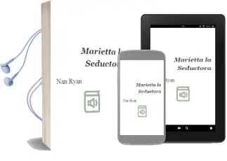 Descargar AudioLibro Marietta, la Seductora de Nan Ryan año 2004