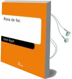 Descargar AudioLibro Rosa de foc de Joan Agut año 2004