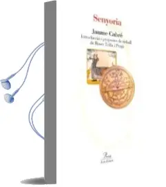 Descargar AudioLibro Senyoria de Jaume Cabre año 2004
