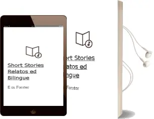 Descargar AudioLibro Short Stories = Relatos (Ed. Bilingüe) de E.M. Forster año 2004