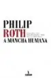 AudioLibro A Mancha Humana (Premio Medicis 2002, Premio Britain'S W.H. Smith , American Pen/Faulkner) de Philip Roth