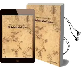 Descargar AudioLibro El Arbol del pan de Desiderio Vaquerizo año 2004