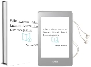 Descargar AudioLibro Follia? i Altres Textos: Xx Concurs Literari Juvenil Domenecguans e de Varios Autores año 2004