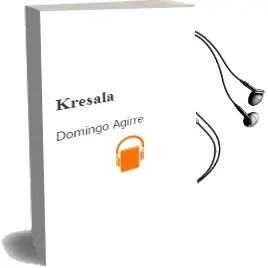 Descargar AudioLibro Kresala de Domingo Agirre año 2004