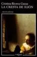 AudioLibro La Cresta de Ilion de Cristina Rivera Garza