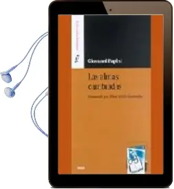 Descargar AudioLibro Las Almas Cambiadas: Presentado por Albert Rafols-Casamada de Giovanni Papini año 2004