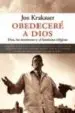 AudioLibro Obedecere a Dios: Dios, los Mormones y el Fanatismo Religioso de Jon Krakauer