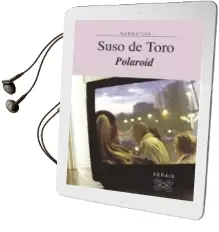 Descargar AudioLibro Polaroid (7ª Ed.) de Suso De Toro año 2004