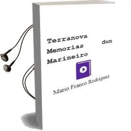 Descargar AudioLibro Terranova: Memorias dun Mariñeiro de Mario Franco Rodriguez año 2004
