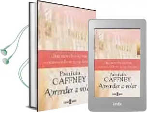 Descargar AudioLibro Aprender a Volar de Patricia Gaffney año 2004
