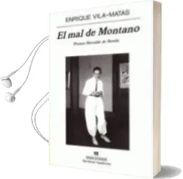 Descargar AudioLibro El mal de Montano (Premio Herralde de Novela 2002) de Enrique Vila Matas año 2004