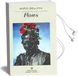 Descargar AudioLibro Flores de Mario Bellatin año 2004