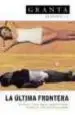AudioLibro Granta en Español 3. la Ultima Frontera de Varios Autores