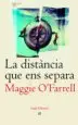 AudioLibro La Distancia que ens Separa de Maggie O Farrell