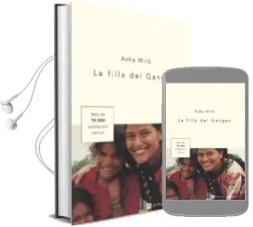 Descargar AudioLibro La Filla del Ganges de Asha Miro año 2004