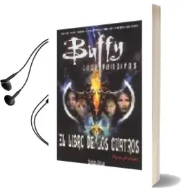 Descargar AudioLibro Buffy Caza Vampiros: El Libro de los Cuatros de Nancy Holder año 2004