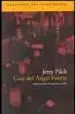 AudioLibro Casa del Angel Fuerte de Jerzy Pilch