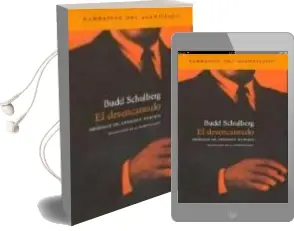 Descargar AudioLibro El Desencantado de Budd Schulberg año 2004