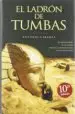 AudioLibro El Ladron de Tumbas de Antonio Cabanas
