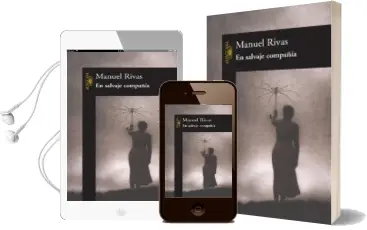 Descargar AudioLibro En Salvaje Compañia de Manuel Rivas año 2004