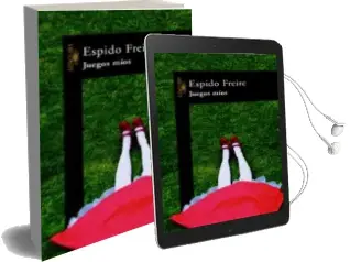 Descargar AudioLibro Juegos Mios de Espido Freire año 2004