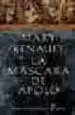 AudioLibro La Mascara de Apolo de Mary Renault