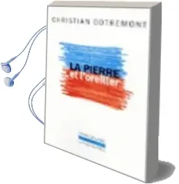 Descargar AudioLibro La Pierre et l Oreiller de Christian Dotremont año 2004