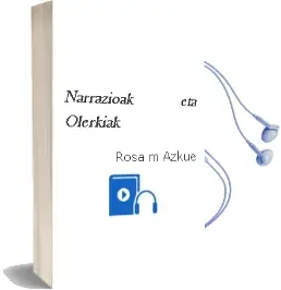 Descargar AudioLibro Narrazioak eta Olerkiak de Rosa Mª Azkue año 2004