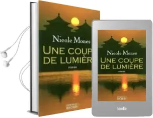 Descargar AudioLibro Une Coupe de Lumiere de Nicole Mones año 2004