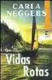 AudioLibro Vidas Rotas de Carla Neggers