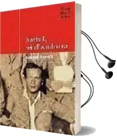 Descargar AudioLibro Boris i, rei d Andorra de Antoni Morell año 2004
