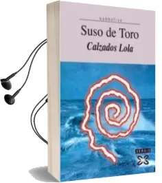 Descargar AudioLibro Calzados Lola (6ª Ed.) de Suso De Toro año 2004
