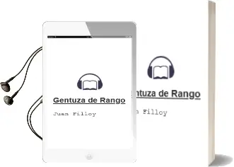 Descargar AudioLibro Gentuza de Rango de Juan Filloy año 2004