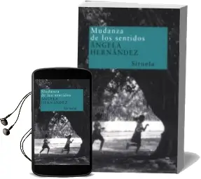 Descargar AudioLibro Mudanza de los Sentidos de Angela Hernandez año 2004
