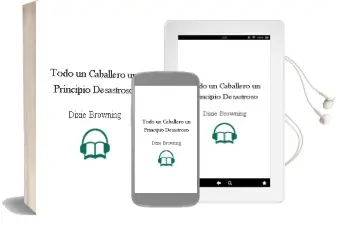 Descargar AudioLibro Todo un Caballero; un Principio Desastroso de Dixie Browning año 2004