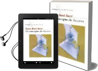 Descargar AudioLibro El Concepto de Ficcion de Juan Jose Saer año 2004