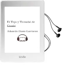 Descargar AudioLibro El Tejo y Teixadal de Casaio de Eduardo Olano Gurriaran año 2004