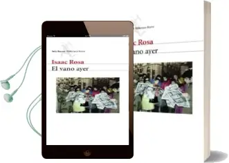 Descargar AudioLibro El Vano Ayer de Isaac Rosa año 2004