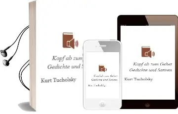 Descargar AudioLibro Kopf ab zum Gebet!: Gedichte und Satiren de Kurt Tucholsky año 2004