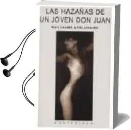Descargar AudioLibro Las Hazañas de un Joven don Juan (Montesinos) de Guillaume Apollinaire año 2004